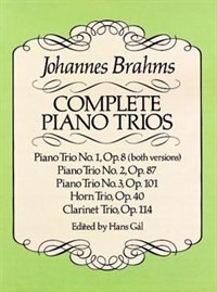 Complete Piano Trios by Johannes Brahms, Paperback | Indigo Chapters