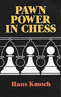 Pawn Power In Chess by Hans Kmoch, Paperback | Indigo Chapters