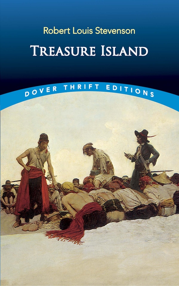 Treasure Island by Robert Louis Stevenson, Paperback | Indigo Chapters