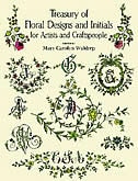 Treasury Of Floral Designs And Initials For Artists And Craftspeople by Mary Carolyn Waldrep, Paperback | Indigo Chapters
