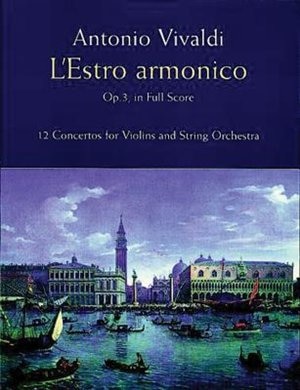 L'Estro Armonico Op. 3 in Full Score by Antonio Vivaldi, Paperback | Indigo Chapters