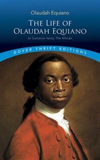 The Life Of Olaudah Equiano, Paperback | Indigo Chapters