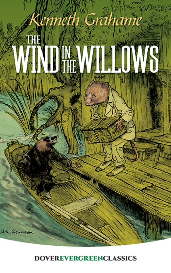 The Wind In The Willows by Kenneth Grahame, Paperback | Indigo Chapters