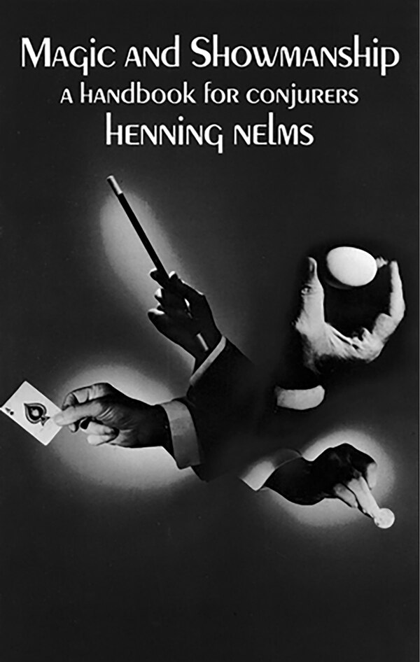 Magic And Showmanship by Henning Nelms, Paperback | Indigo Chapters