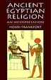 Ancient Egyptian Religion by Henri Frankfort, Paperback | Indigo Chapters