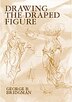 Drawing the Draped Figure by George B Bridgman, Paperback | Indigo Chapters