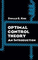 Optimal Control Theory by Donald E Kirk, Paperback | Indigo Chapters