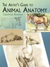The Artist's Guide to Animal Anatomy by Gottfried Bammes, Paperback | Indigo Chapters