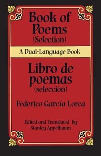 Book Of Poems (Selection)/Libro de Poemas (Seleccion) by Federico Garcia Lorca, Paperback | Indigo Chapters