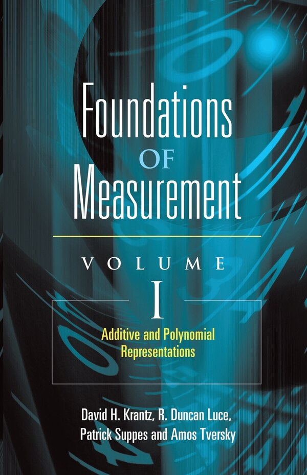 Foundations of Measurement Volume I by David H Krantz, Paperback | Indigo Chapters
