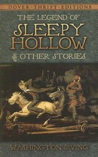 The Legend of Sleepy Hollow and Other Stories by Washington Irving, Paperback | Indigo Chapters