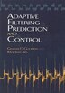 Adaptive Filtering Prediction and Control by Graham C Goodwin, Paperback | Indigo Chapters