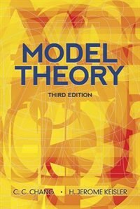 Model Theory by C C Chang, Paperback | Indigo Chapters