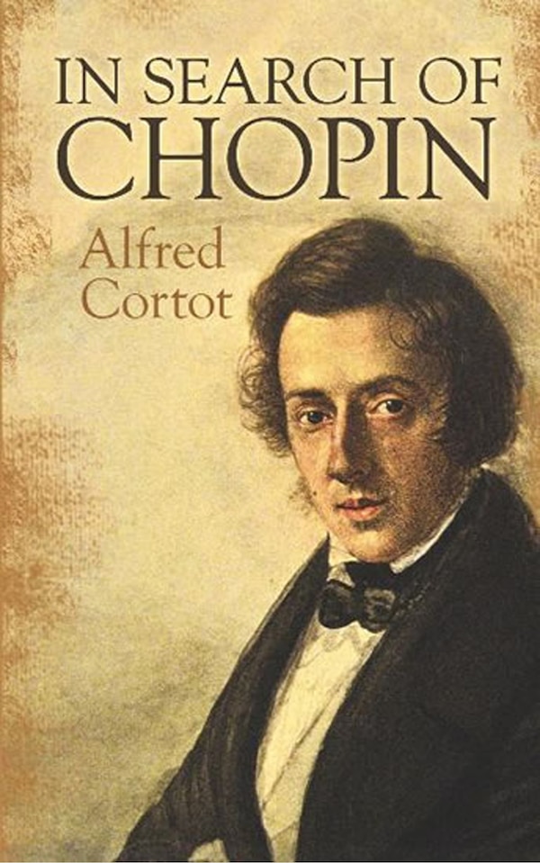 In Search of Chopin by Alfred Cortot, Paperback | Indigo Chapters