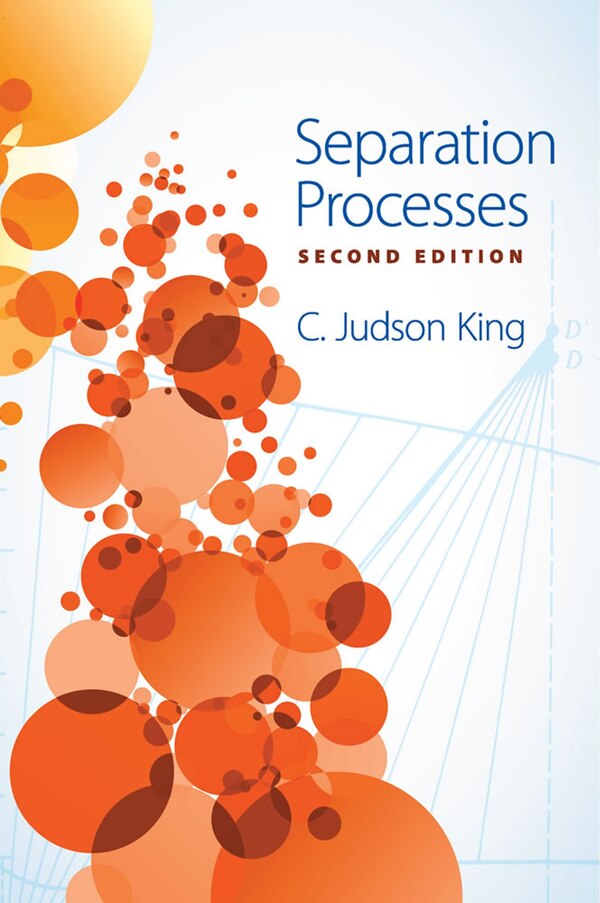 Separation Processes by C Judson King, Paperback | Indigo Chapters