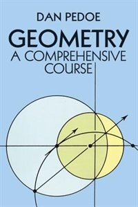 Geometry: A Comprehensive Course by Dan Pedoe, Paperback | Indigo Chapters