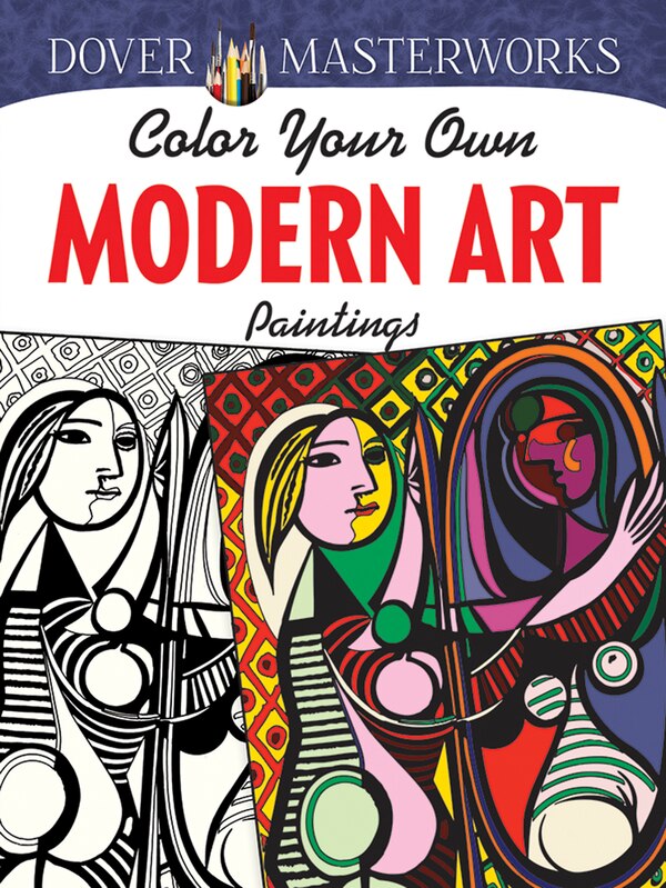 Color Your Own Modern Art Paintings by Muncie Hendler, Paperback | Indigo Chapters