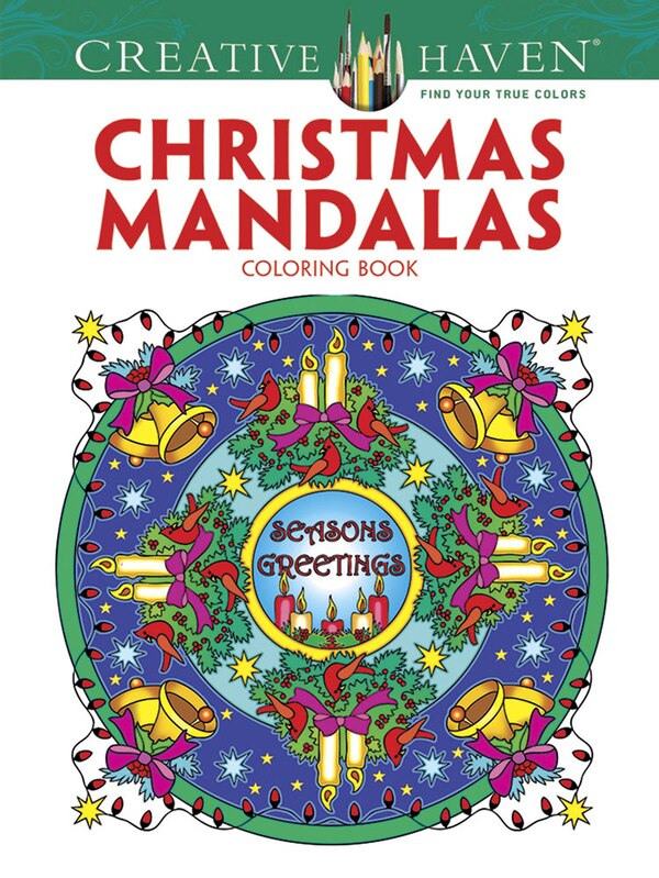 Creative Haven Christmas Mandalas Coloring Book by Marty Noble, Paperback | Indigo Chapters