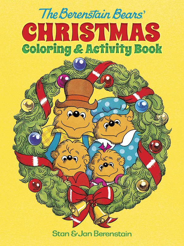 The Berenstain Bears' Christmas Coloring and Activity Book by Jan Berenstain, Paperback | Indigo Chapters