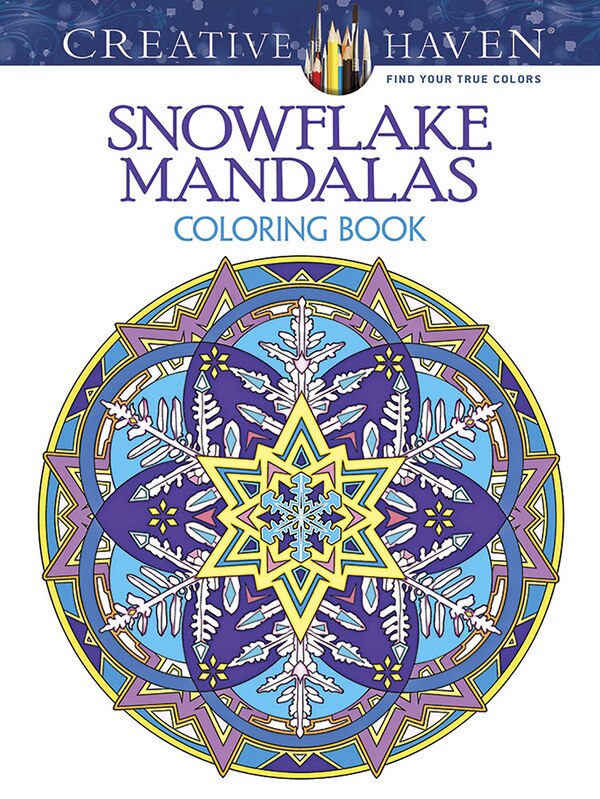 Creative Haven Snowflake Mandalas Coloring Book by Marty Noble, Paperback | Indigo Chapters