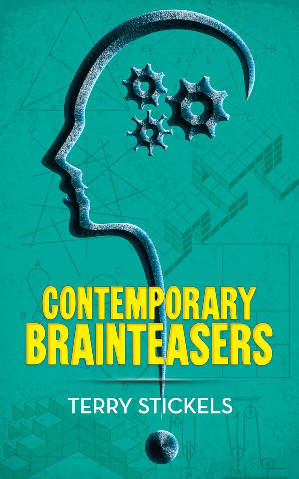 Contemporary Brainteasers by Terry Stickels, Paperback | Indigo Chapters