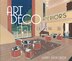 Art Deco Interiors by Henry Delacroix, Paperback | Indigo Chapters