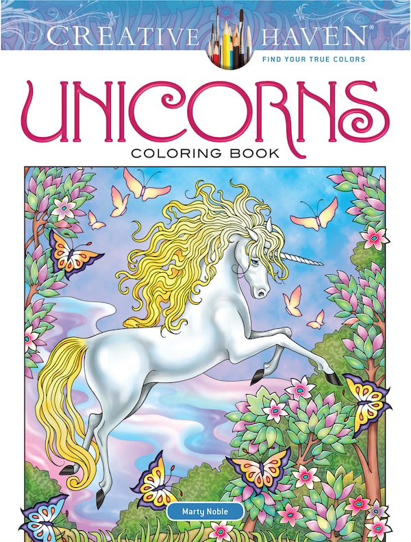 Creative Haven Unicorns Coloring Book by Marty Noble, Paperback | Indigo Chapters