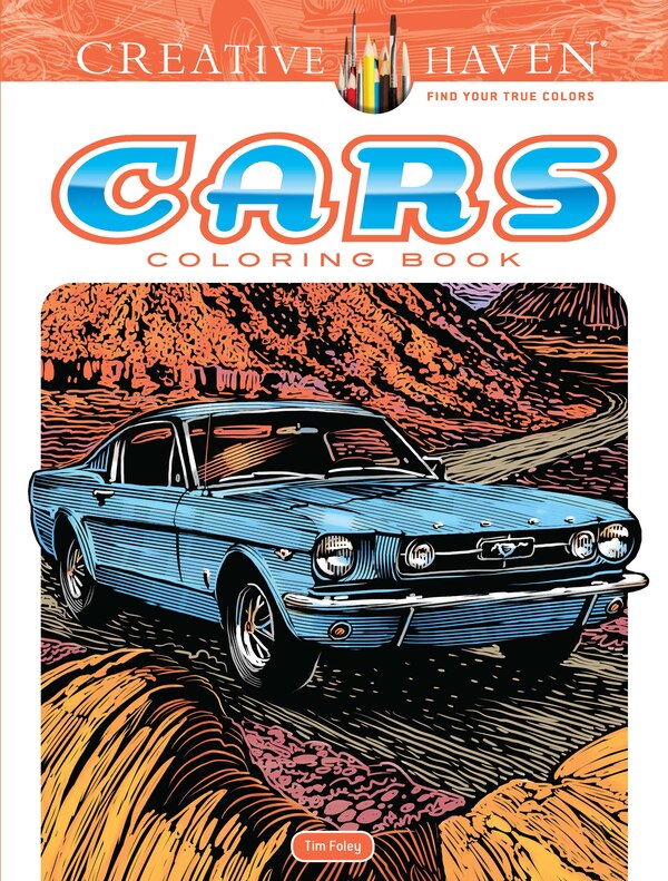 Creative Haven Cars Coloring Book by Tim Foley, Paperback | Indigo Chapters