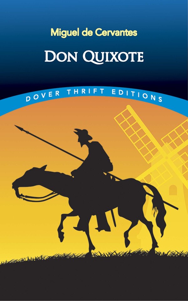 Don Quixote by Miguel De Cervantes, Paperback | Indigo Chapters