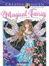 Creative Haven Magical Fairies Coloring Book by Marjorie Sarnat, Paperback | Indigo Chapters