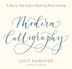 Modern Calligraphy by Lucy Edmonds, Paperback | Indigo Chapters