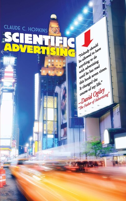 Scientific Advertising by Claude C Hopkins, Paperback | Indigo Chapters