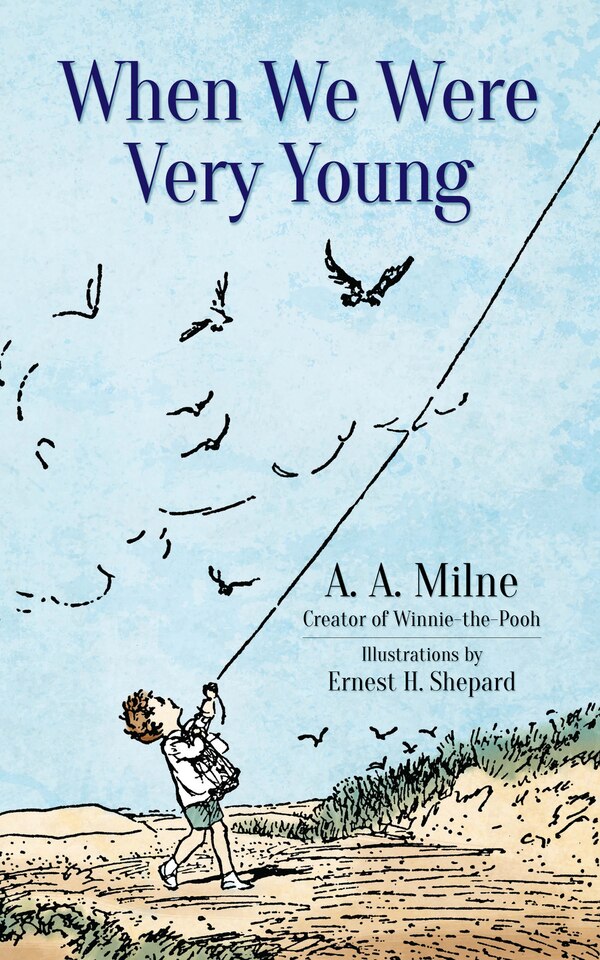 When We Were Very Young by A A Milne, Hardcover | Indigo Chapters