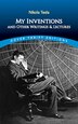 My Inventions and Other Writing and Lectures by Nikola Tesla, Paperback | Indigo Chapters