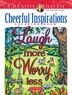 Creative Haven Cheerful Inspirations Coloring Book by Teresa Goodridge, Paperback | Indigo Chapters
