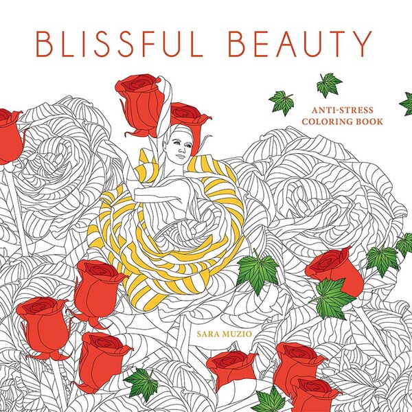 Blissful Beauty Coloring Book by Sara Muzio, Paperback | Indigo Chapters