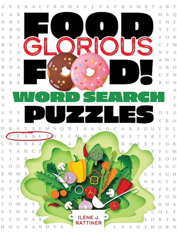 Food Glorious Food Word Search Puzzles by Ilene J Rattiner, Paperback | Indigo Chapters