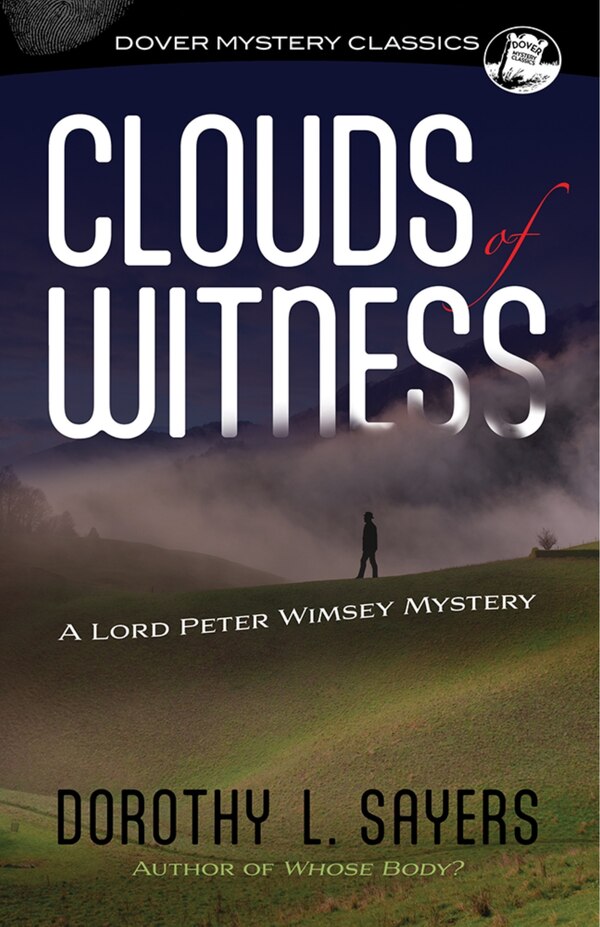 Clouds of Witness by Dorothy L Sayers, Paperback | Indigo Chapters