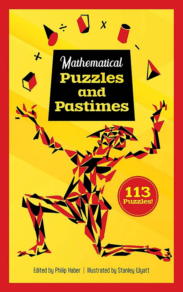 Mathematical Puzzles and Pastimes by Stanley Wyatt, Paperback | Indigo Chapters