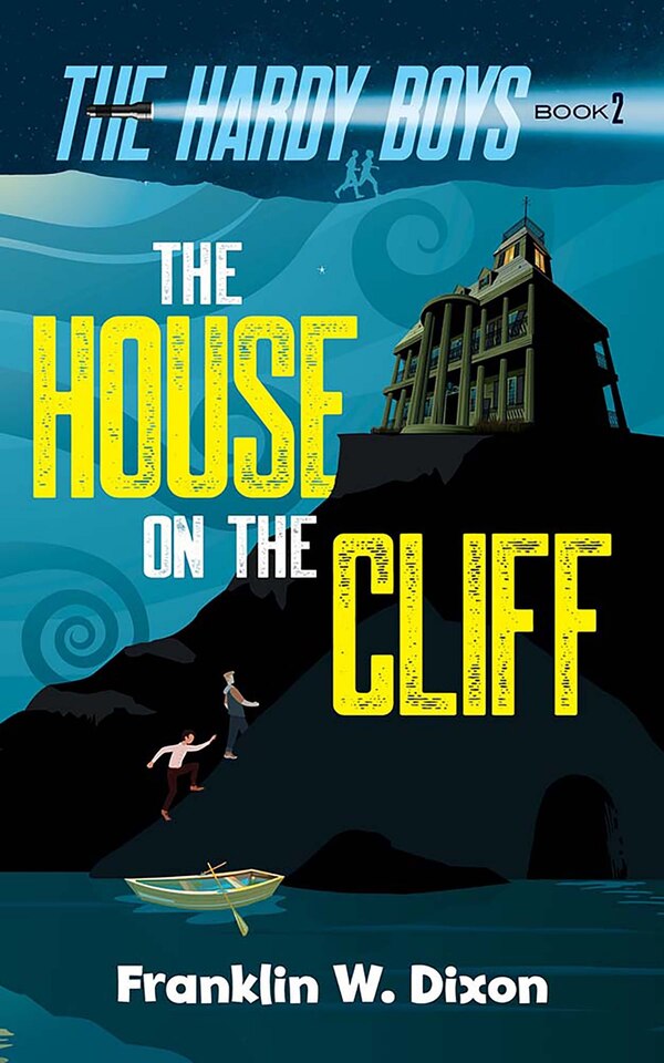 The House on the Cliff by Franklin W Dixon, Paperback | Indigo Chapters