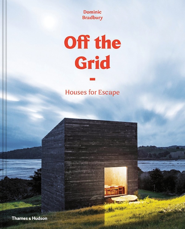 Off The Grid by Dominic Bradbury, Hardcover | Indigo Chapters