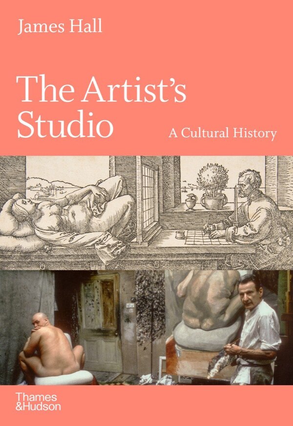 The Artist's Studio by James Hall, Hardcover | Indigo Chapters