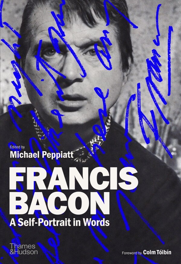 Francis Bacon by Michael Peppiatt, Hardcover | Indigo Chapters