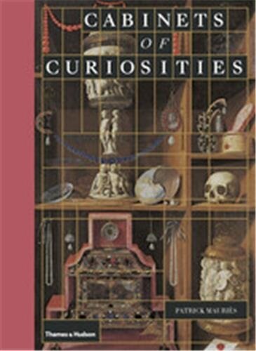 Cabinets Of Curiosities by Patrick Mauries, Hardcover | Indigo Chapters