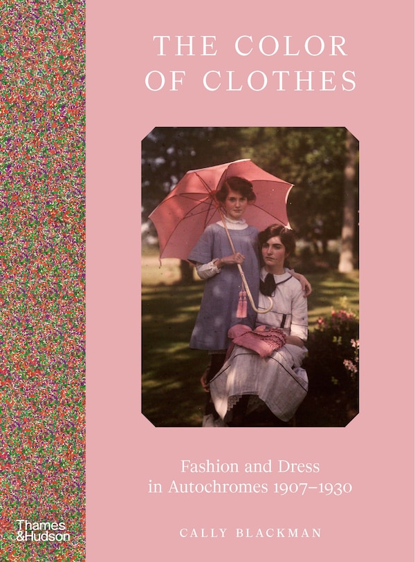 The Color of Clothes by Cally Blackman, Hardcover | Indigo Chapters