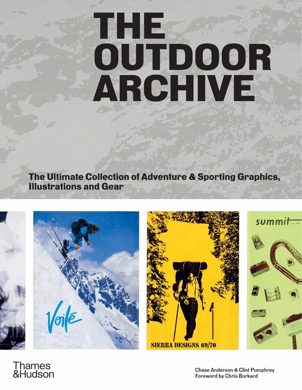 The Outdoor Archive by Chase Anderson, Hardcover | Indigo Chapters