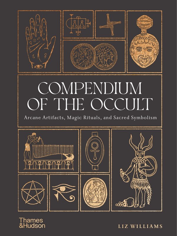 Compendium of the Occult by Liz Williams, Hardcover | Indigo Chapters