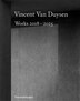 Vincent Van Duysen Works 2018-2025 by Marc Dubois, Hardcover | Indigo Chapters