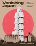 Vanishing Japan by Naomi Pollock, Hardcover | Indigo Chapters