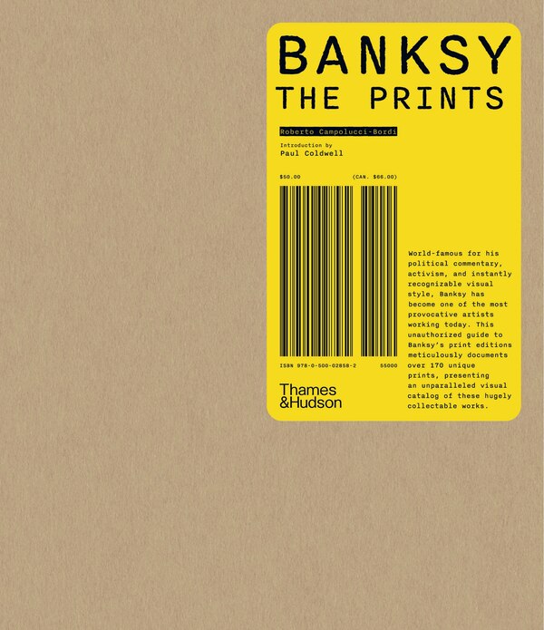 Banksy by Roberto Campolucci-Bordi, Hardcover | Indigo Chapters